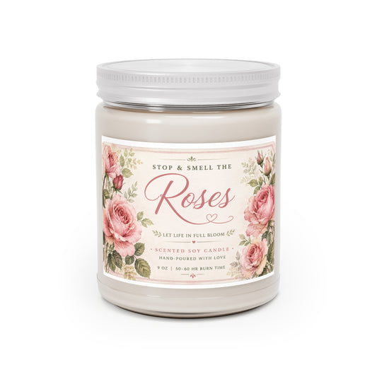 Take Time to Stop & Smell the Roses – 9 oz Scented Soy Candle | Cottagecore Home Fragrance