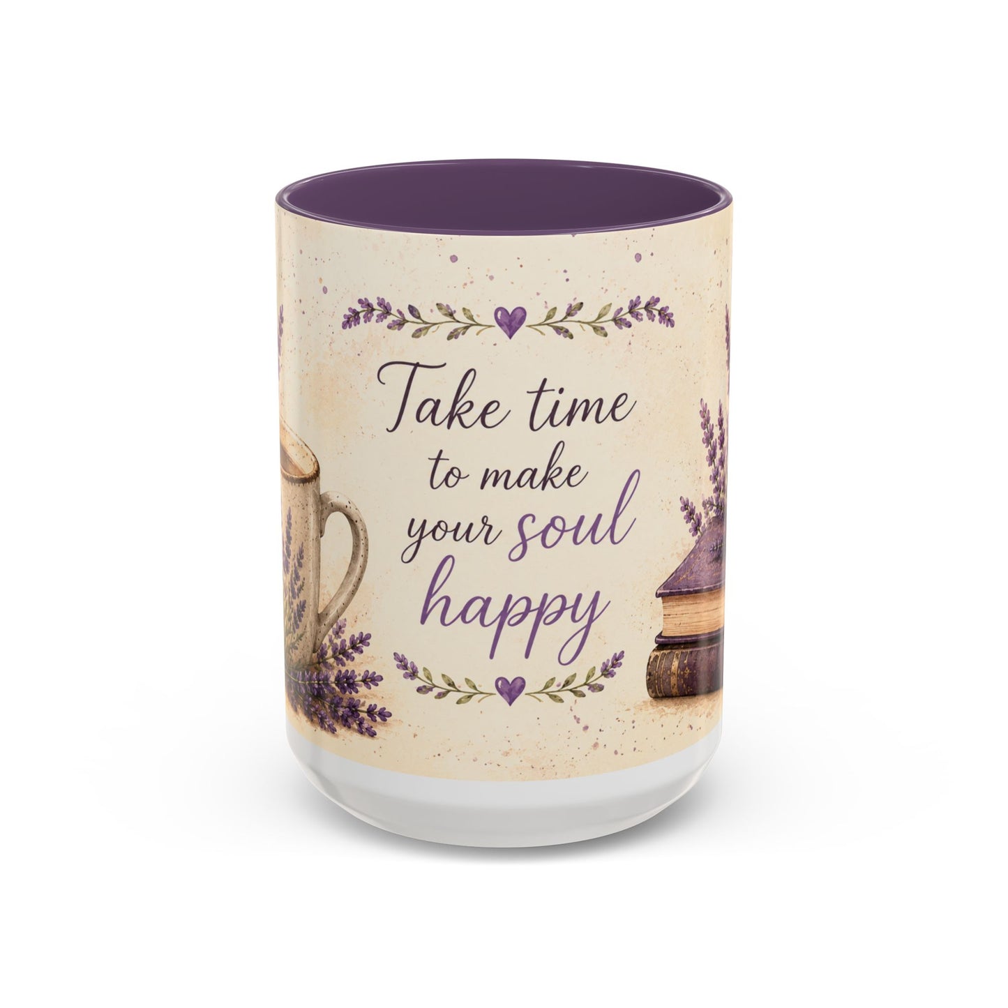 Take Time to Make Your Soul Happy – 15 oz Purple Accent Mug